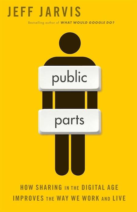 Jeff Jarvis Public Parts